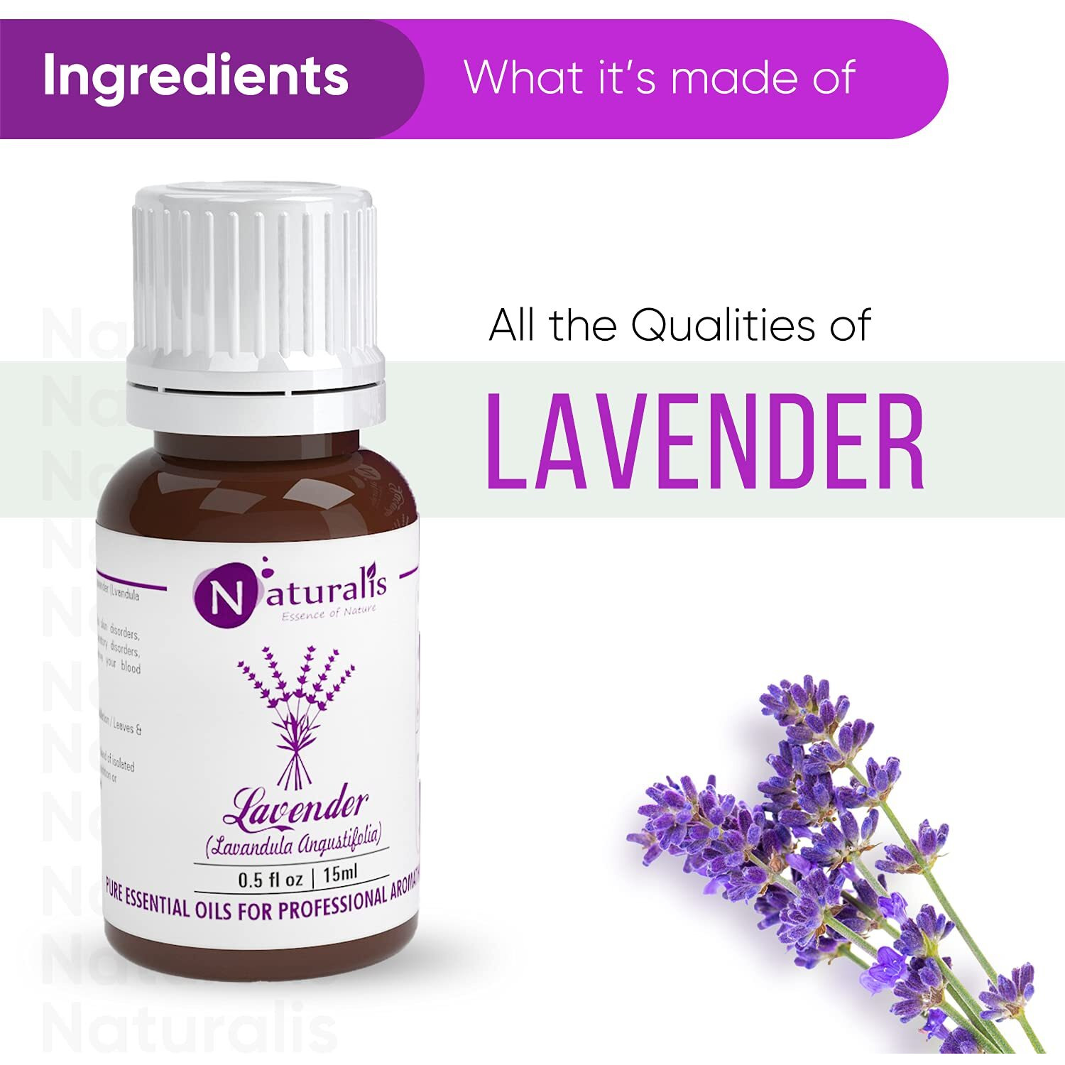 Naturalis Essence Of Nature Lavender Essential Oil 100% Pure, Natural & Undiluted Therapeutic Grade For Hair, Skin, Face, Calming Bath Or Massage For Restful Sleep - 15Ml