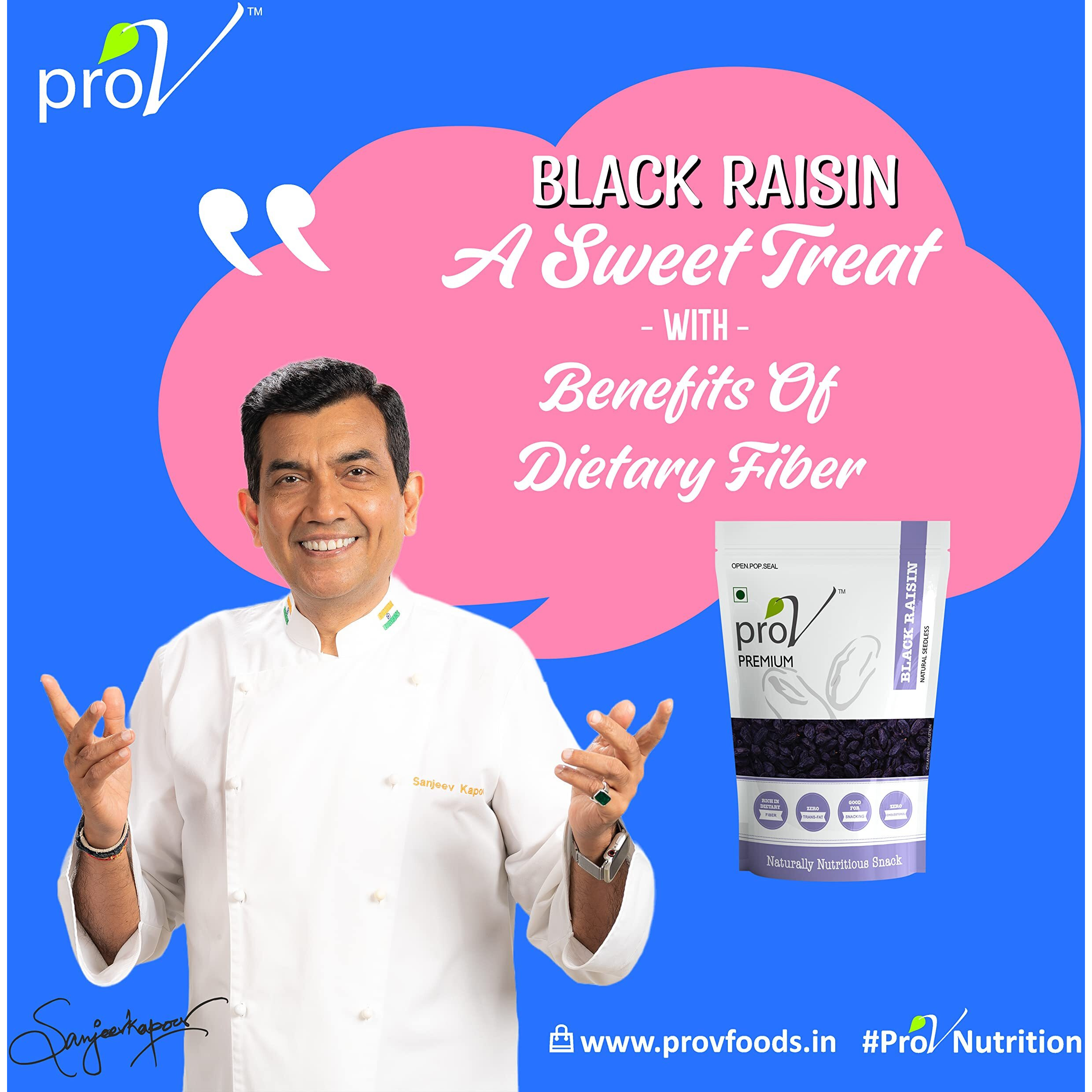 ProV Premium - Black Raisins 250 gm| High in Antioxidant| Naturally Sweet and Tasty|Energy Booster| Chef Sanjeev Kappors Choice Brand