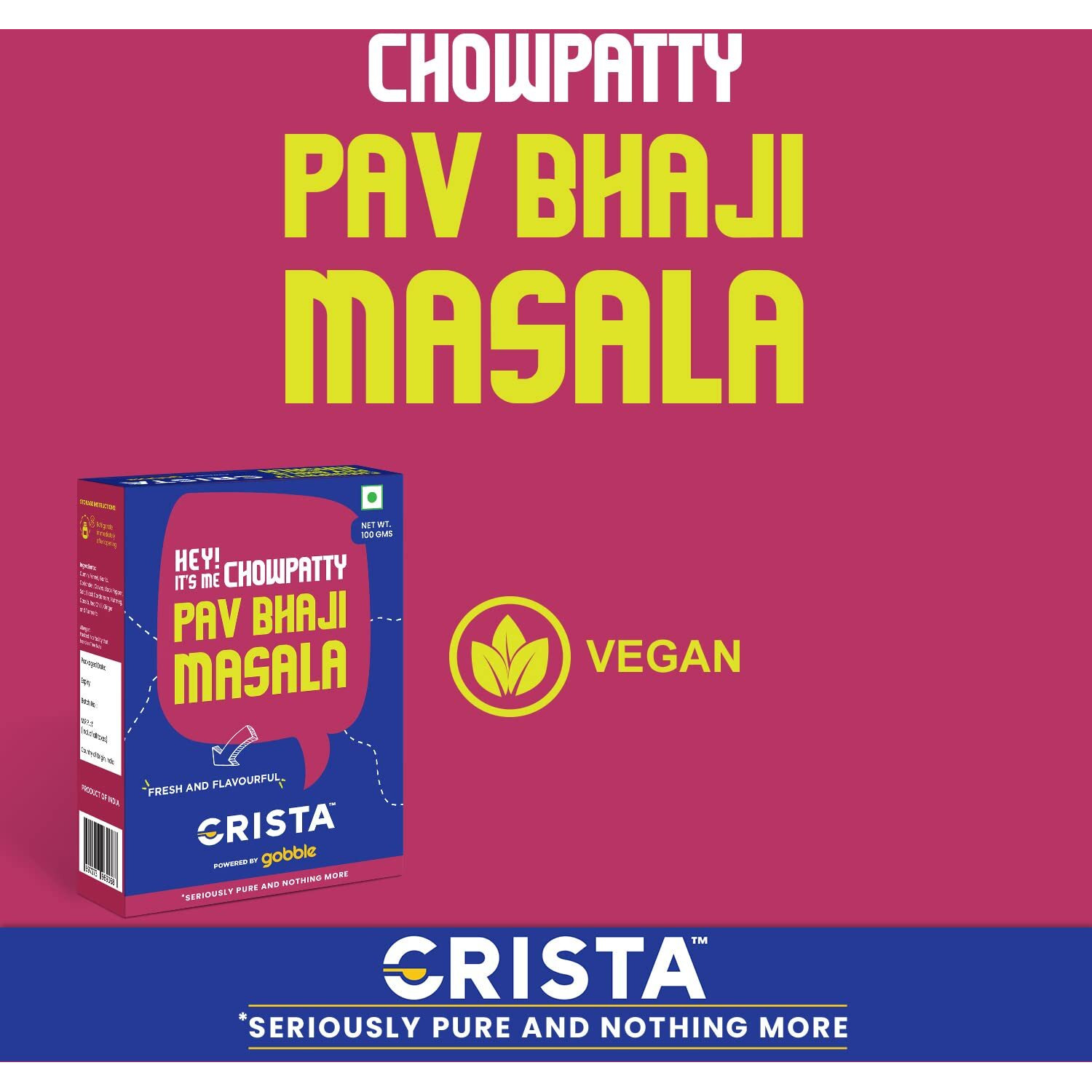 CRISTA Chowpatty Pav Bhaji Masala | Vegan & Authentic | Premium Grade Spices & Herbs Blend | Fresh, Natural & Aromatic | Zero added Colours, Fillers, Additives & Preservatives | 100 gms