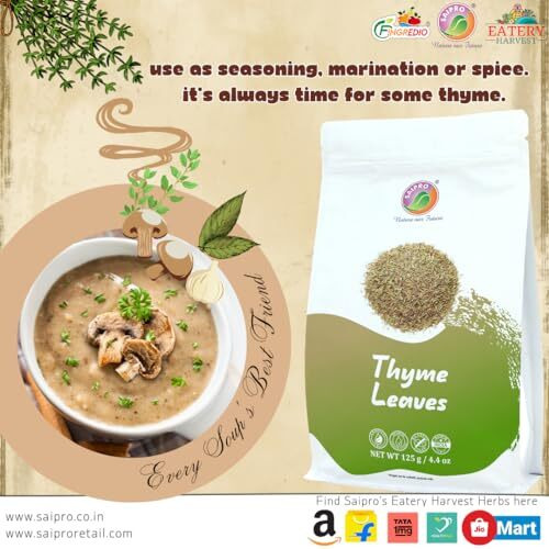 SAIPRO Nature Our Future Thyme Leaves,125 gm Dry Thyme Leaves Caffeine-Free Herbal Tea Leaves for Soothing Cough & Cold Thyme Herb Seasoning, Vegan, Gluten Free 100% Natural