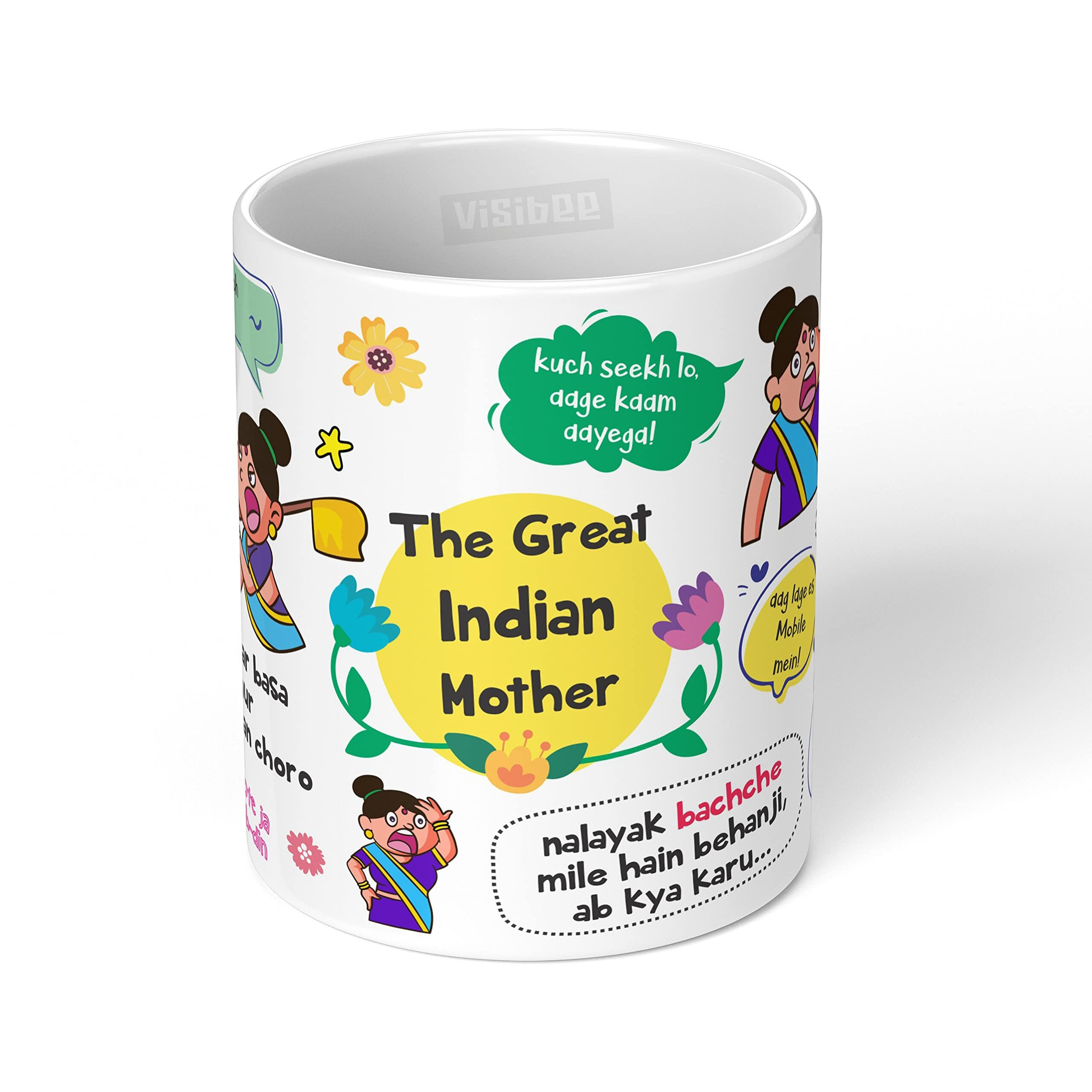 Visibee The Great Indian Mother Mug, Mothers Day, Maa, Birthday, 11 oz, Ceramic White Mug