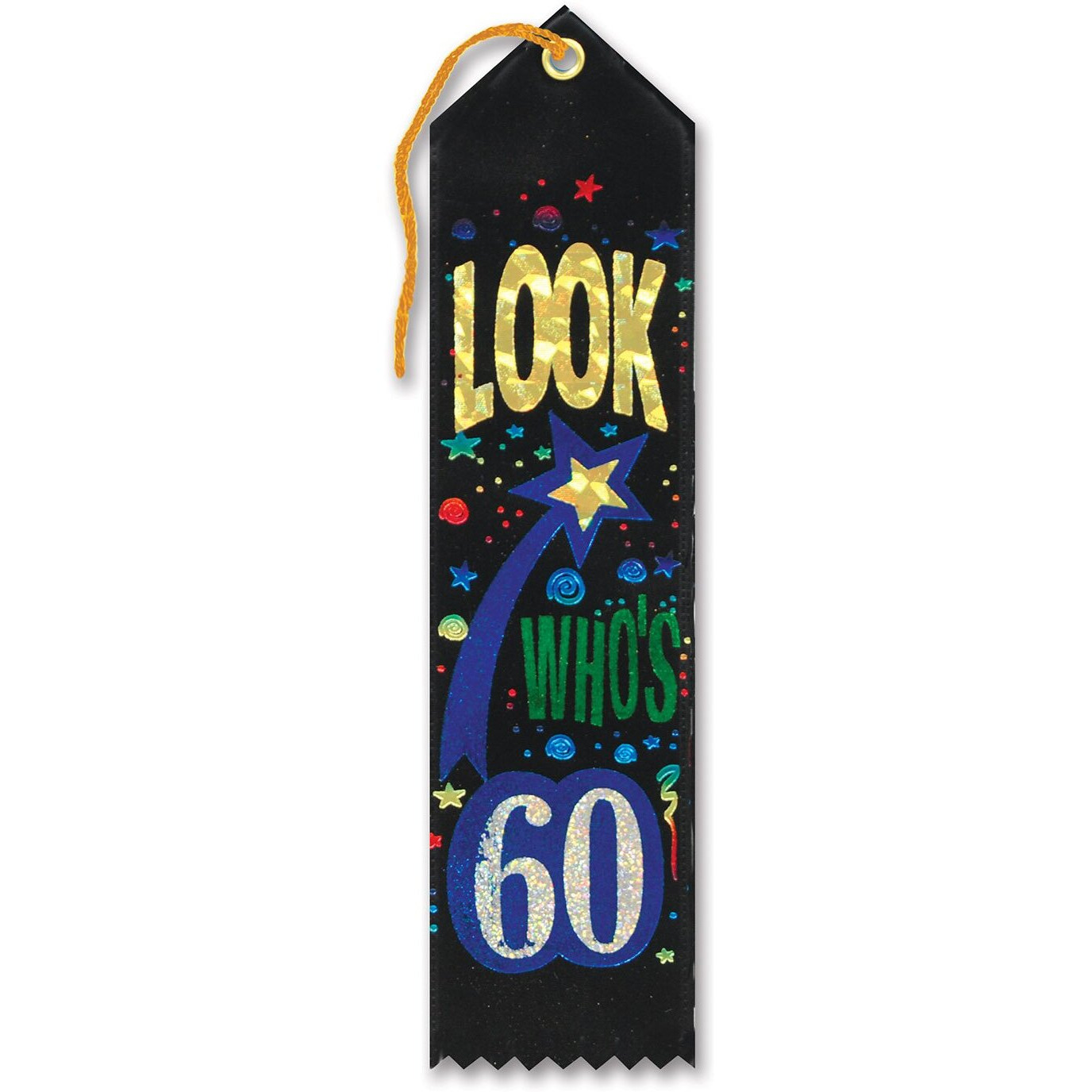 Look Who's 60 Award Ribbon