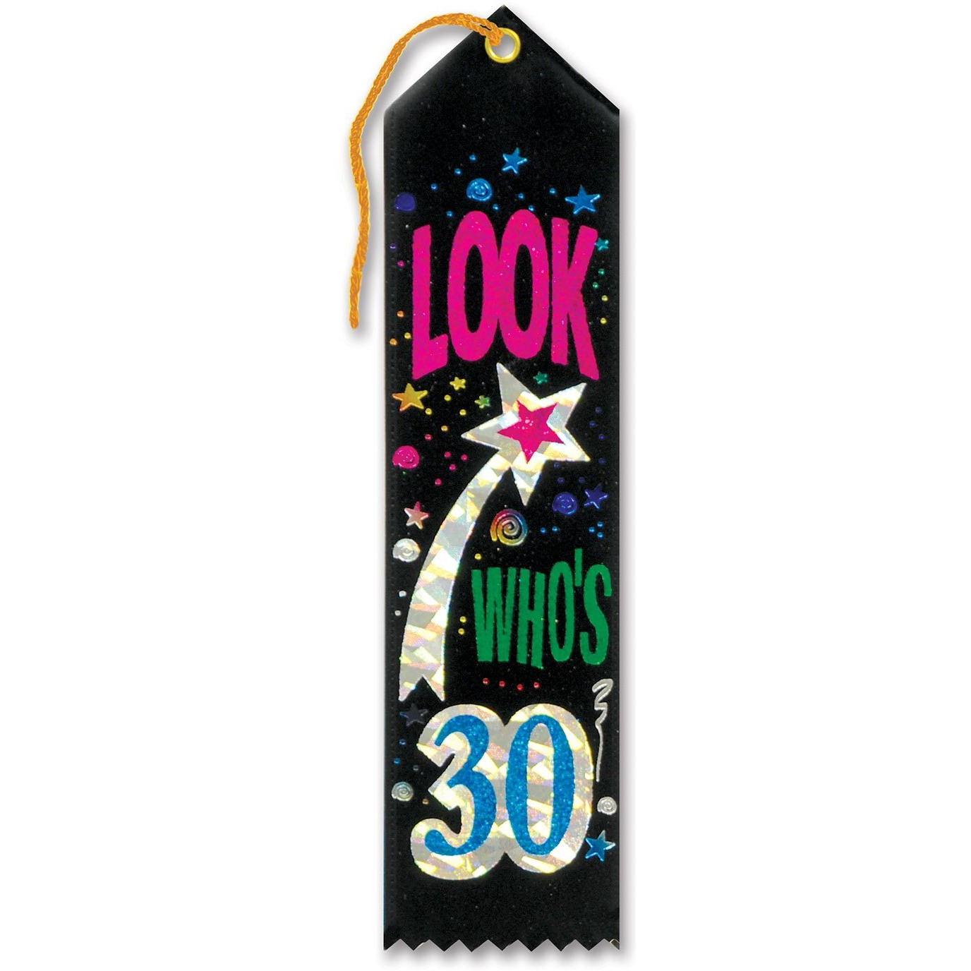 Look Who's 30 Award Ribbon