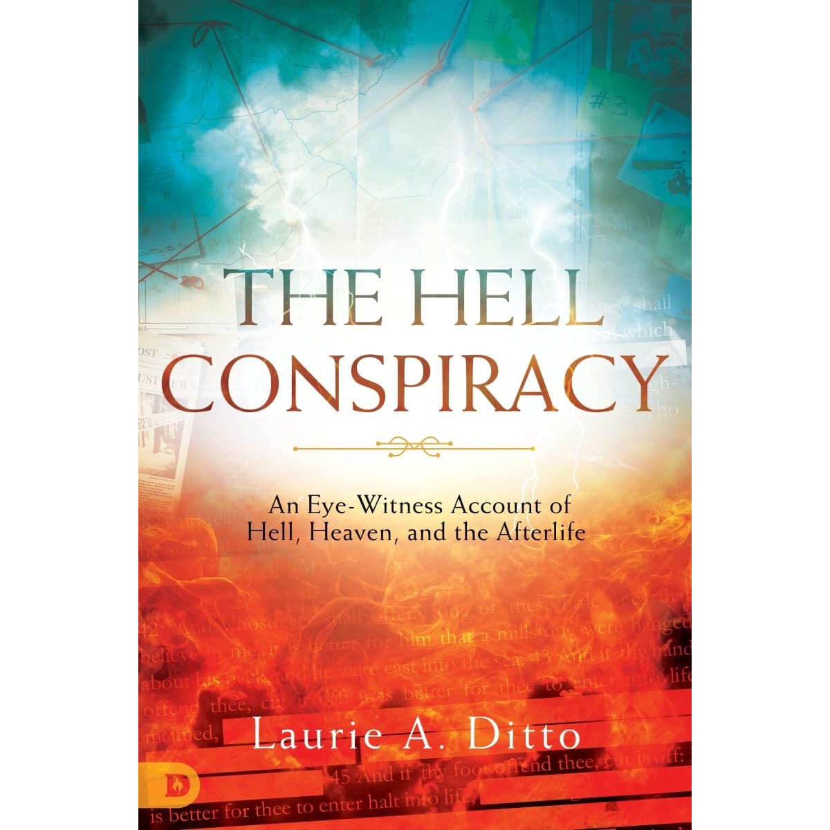 The Hell conspiracy by Ditto Laurie