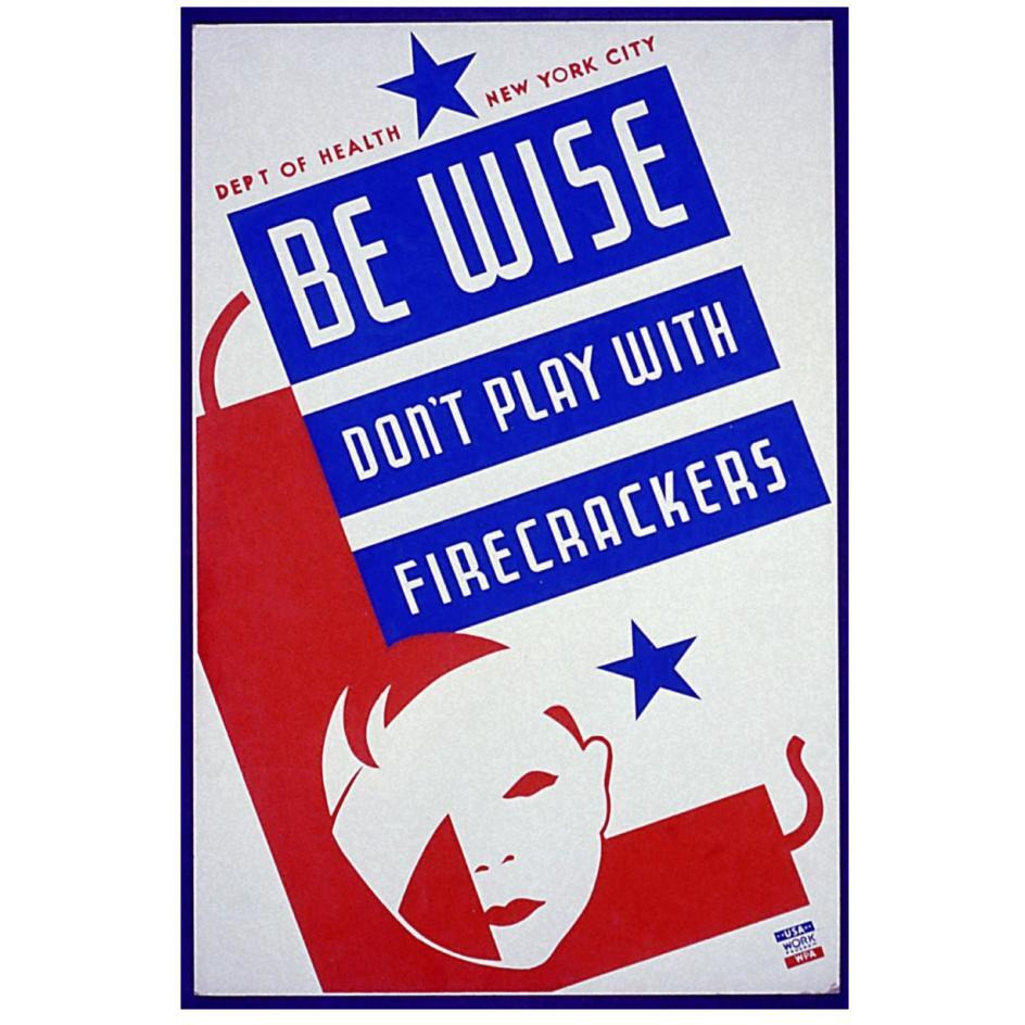 Be wise do not play with firecrackers-Paper Art-18&quotx26"