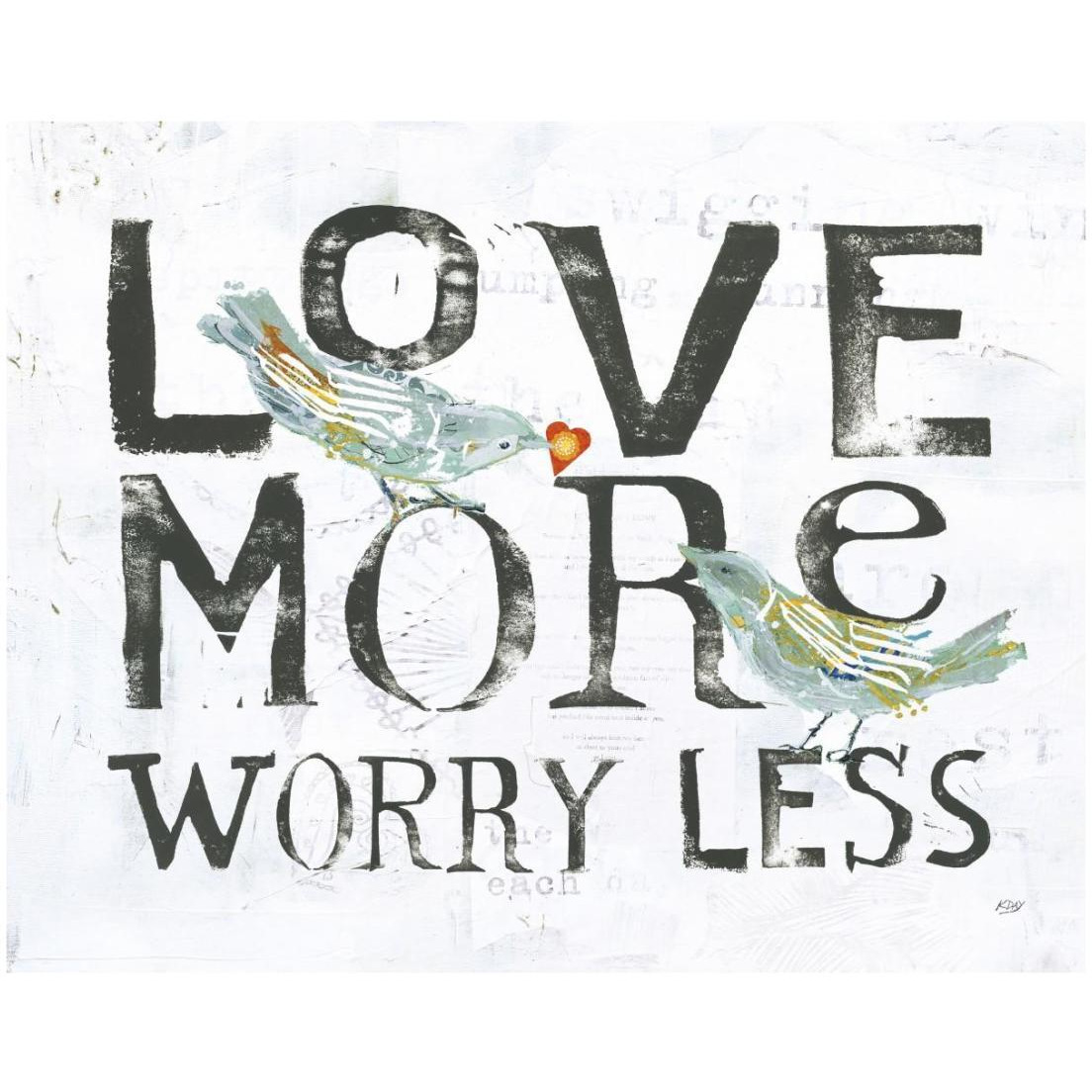 Love More Worry Less -Paper Art-22&quotx18"